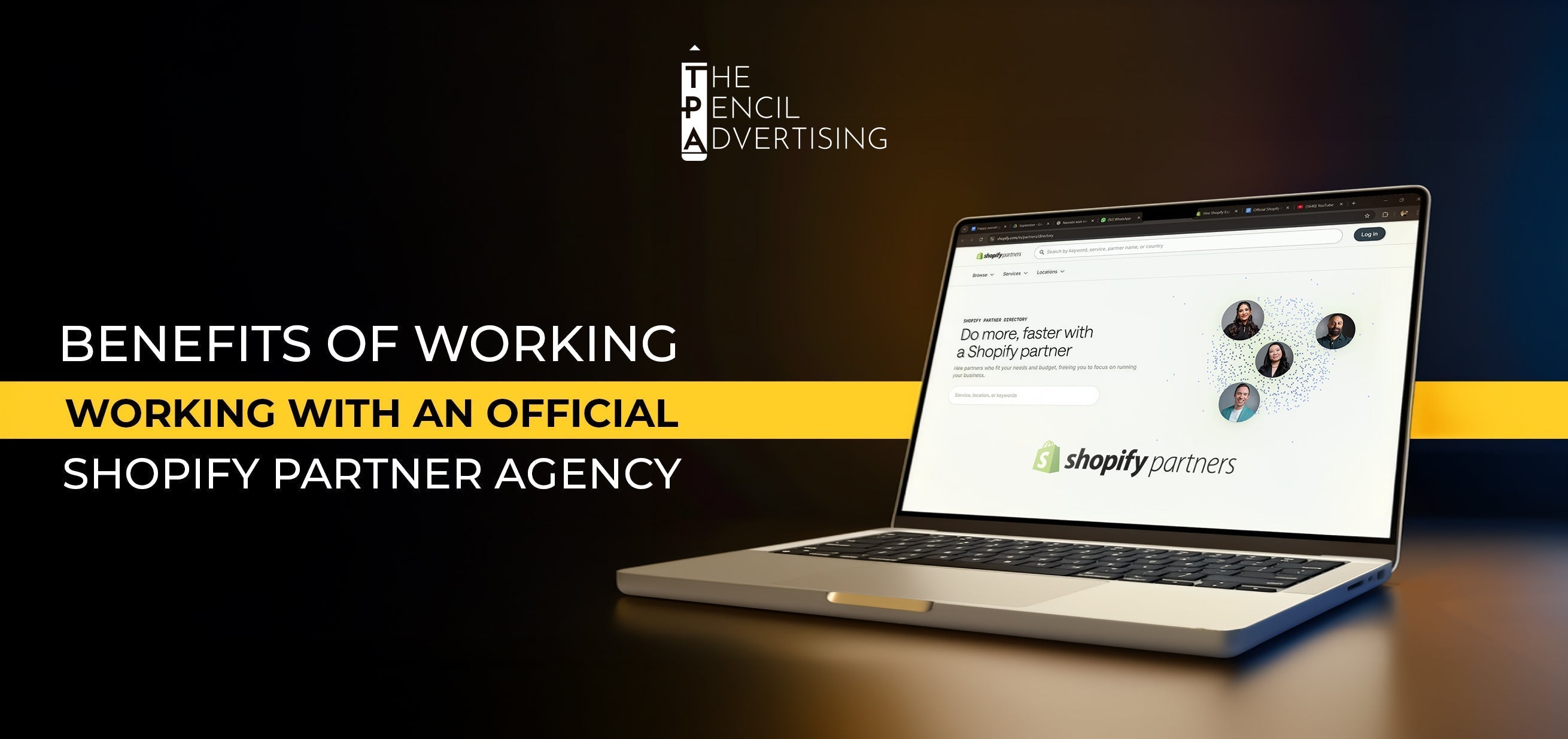 Benefits of Working With an Official Shopify Partner Agency